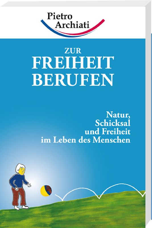 Zur Freiheit berufen