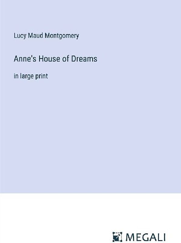 Anne's House of Dreams