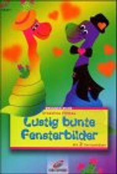 Lustig bunte Fensterbilder. Mit 2 Vorlagebögen