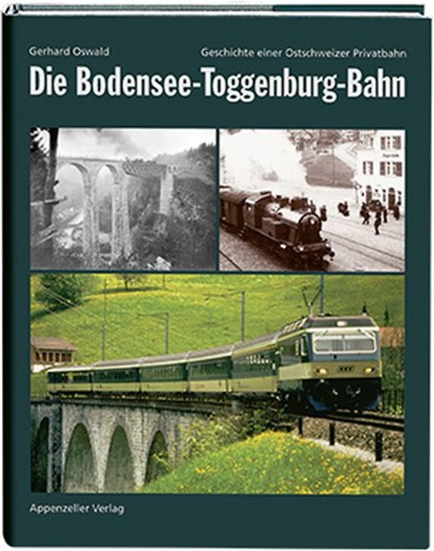 Die Bodensee-Toggenburg-Bahn