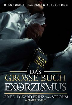 Das große Buch des Exorzismus