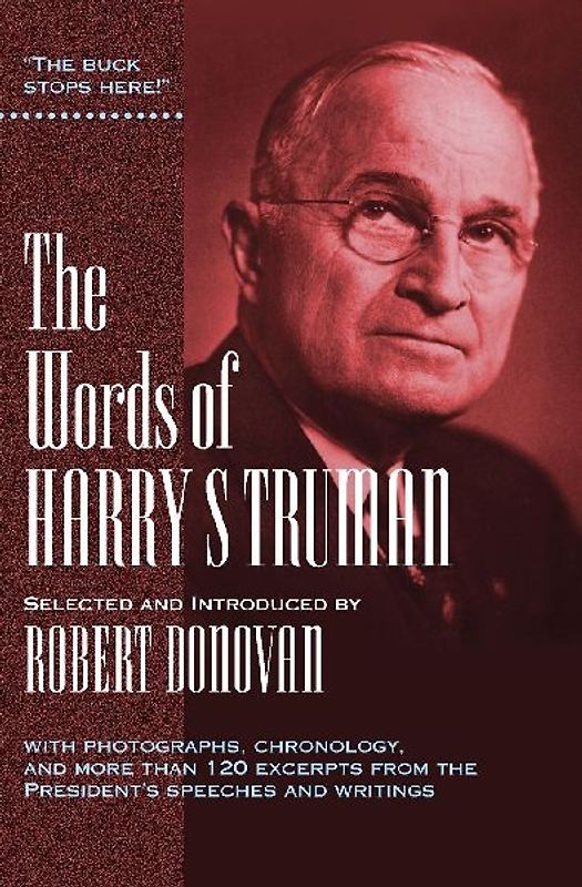 The Words of Harry S. Truman