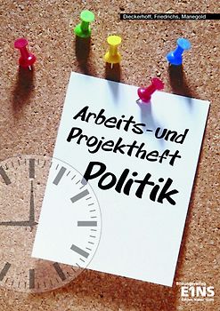 Arbeits- und Projektheft Politik