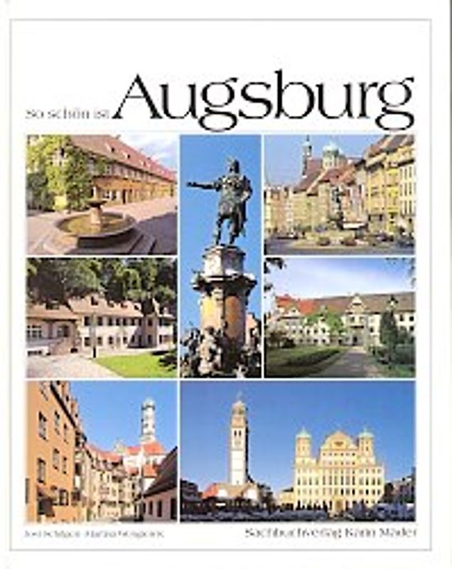So schön ist Augsburg