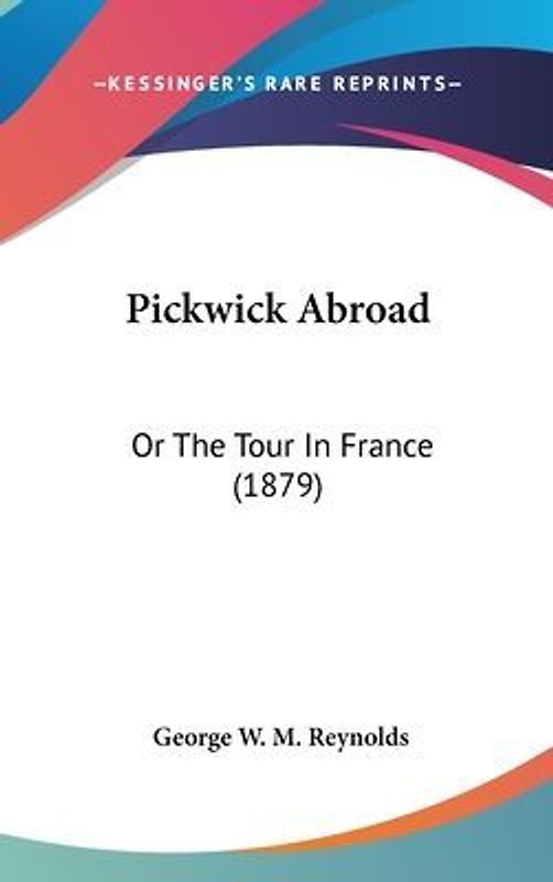 Pickwick Abroad