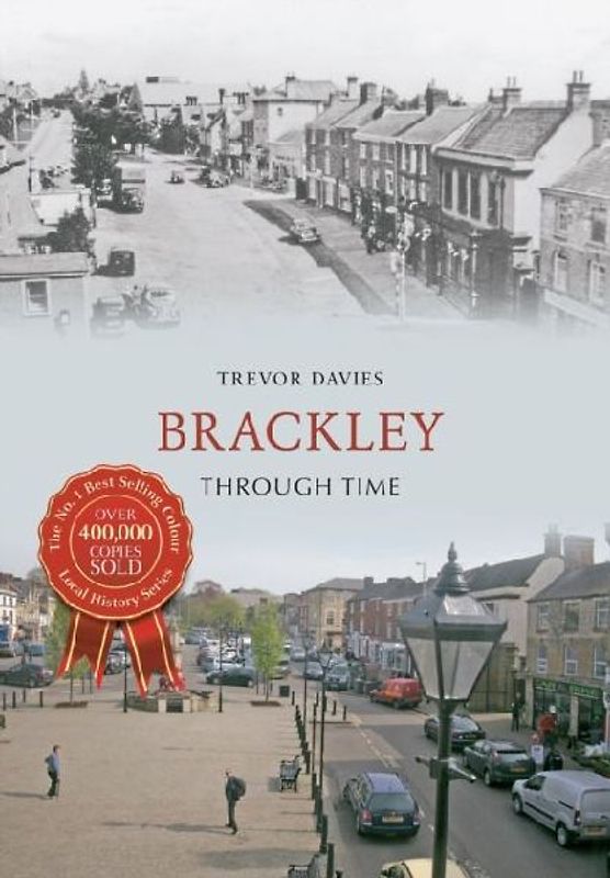 Brackley Through Time