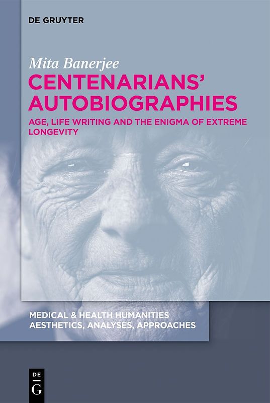 Centenarians’ Autobiographies