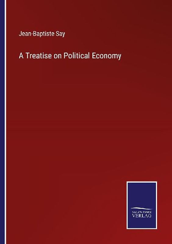 A Treatise on Political Economy