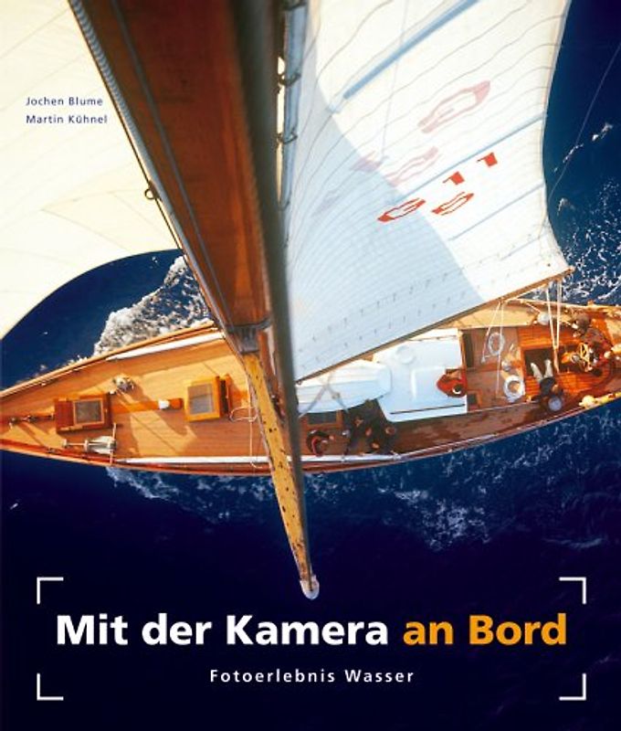 Mit der Kamera an Bord