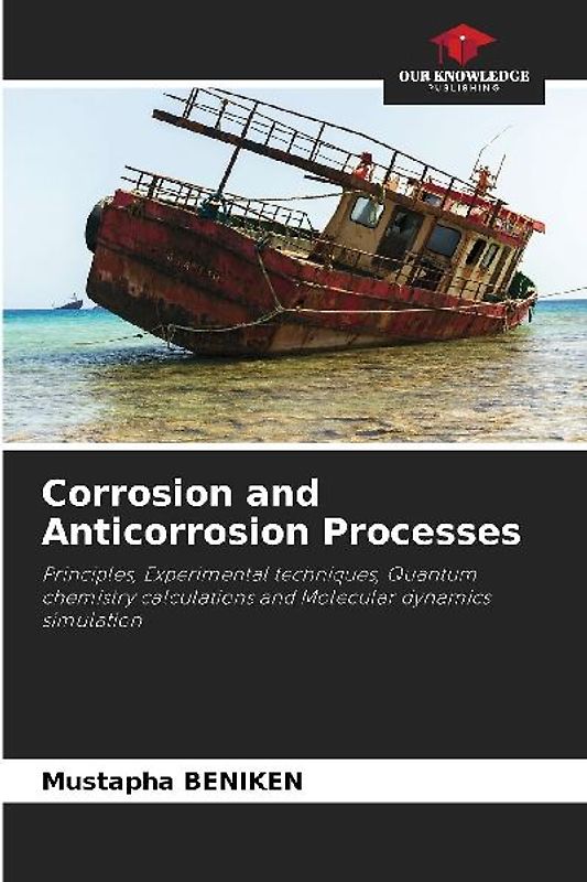 Corrosion and Anticorrosion Processes