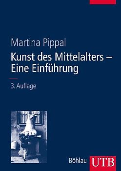 Kunst des Mittelalters - Eine Einführung