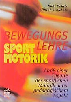 Bewegungslehre - Sportmotorik