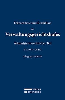 Erkenntnisse und Beschlüsse des Verwaltungsgerichtshofes