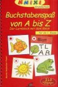 Buchstabenspass von A - Z. Der Lernblock mit dem Knick für die 1. Klasse