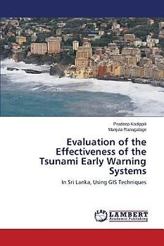 Evaluation of the Effectiveness of the Tsunami Early Warning Systems