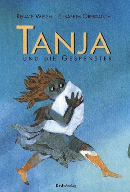 Tanja und die Gespenster