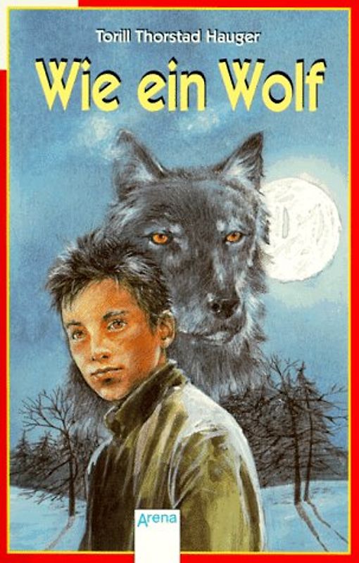 Wie ein Wolf. In neuer Rechtschreibung