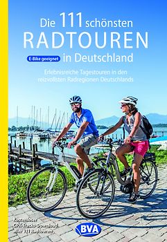 BVA Die 111 schönsten Radtouren in Deutschland