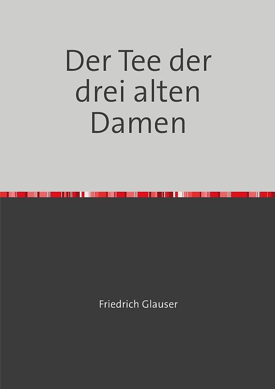 Der Tee der drei alten Damen