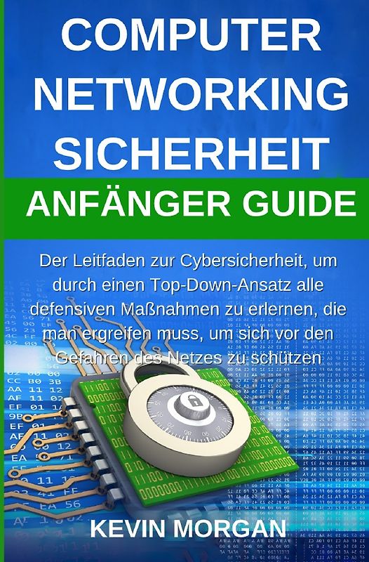 Computer / Computer Networking Sicherheit Anfänger Guide
