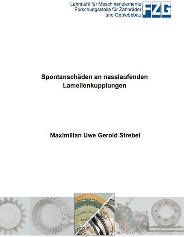 Spontanschäden an nasslaufenden Lamellenkupplungen