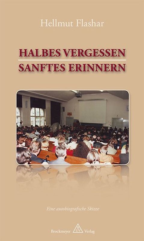 HALBES VERGESSEN – SANFTES ERINNERN