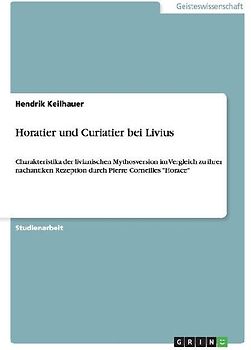 Horatier und Curiatier bei Livius