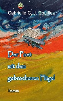 Der Poet mit dem gebrochenen Flügel