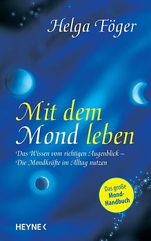 Mit dem Mond leben