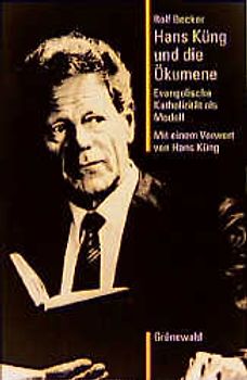 Hans Küng und die Ökumene