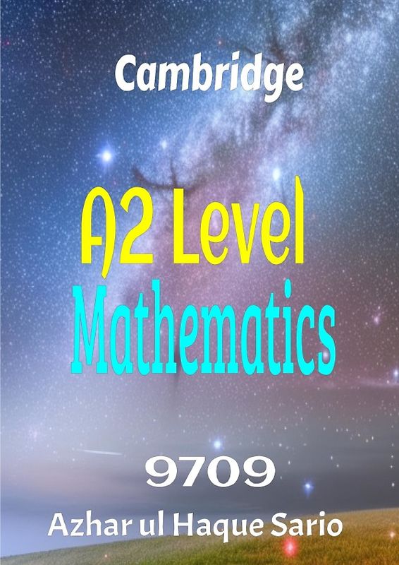 Cambridge A2 Level Mathematics 9709