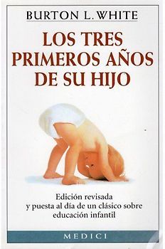 Los tres primeros años de su hijo