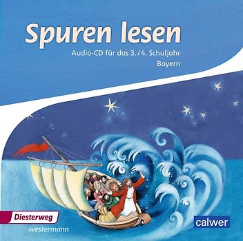 Spuren lesen - Ausgabe 2015 für die Grundschulen in Bayern