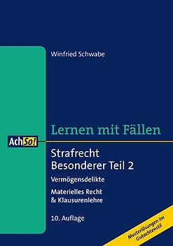 Lernen mit Fällen Strafrecht Besonderer Teil 2 Vermögensdelikte