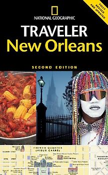 National Geographic Traveler: New Orleans