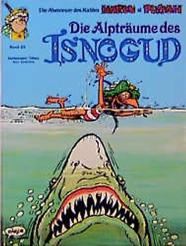 Isnogud / Die Alpträume des Isnogud