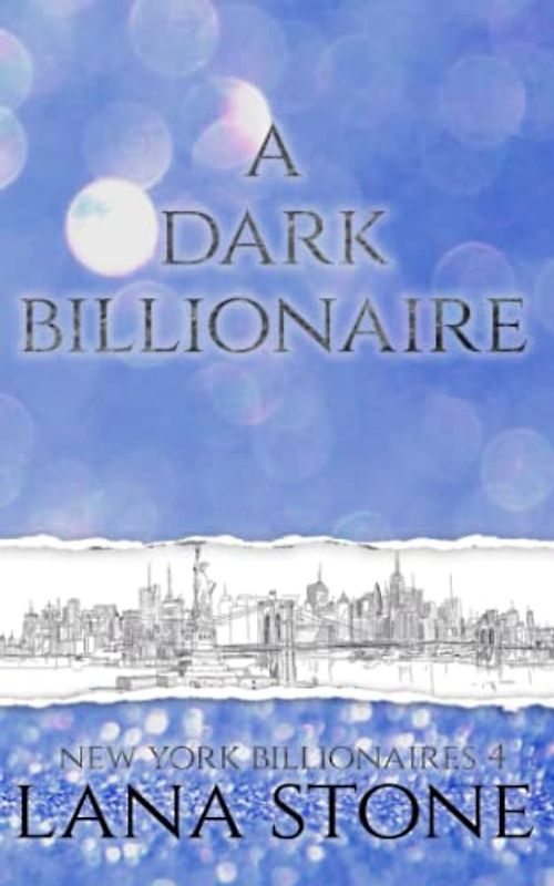 A Dark Billionaire: Ins Büro, Fräulein! (New York Billionaires, Band 4)