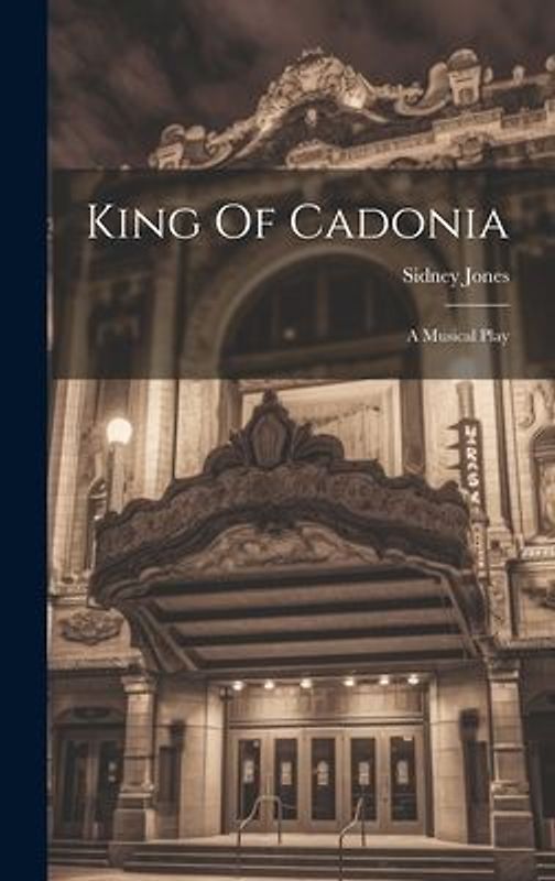 King Of Cadonia