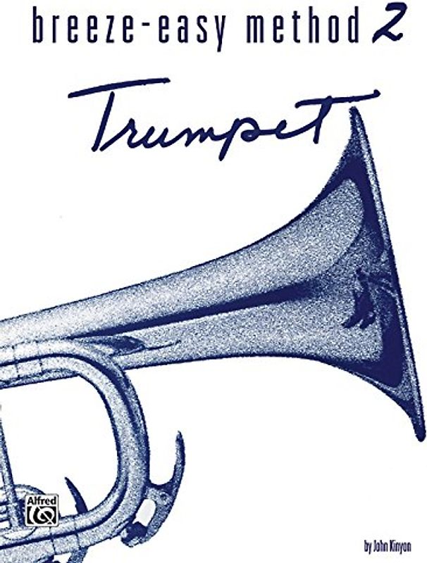Breeze-Easy Method for Trumpet (Cornet), Book II