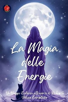 La Magia delle Energie