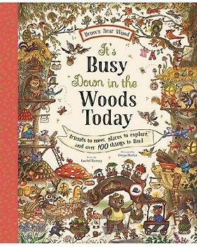 It's Busy Down in the Woods Today