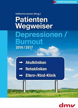 PatientenWegweiser Depressionen / Burnout 2016/2017