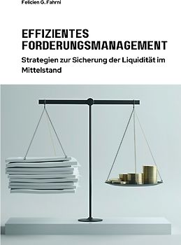 Effizientes Forderungsmanagement