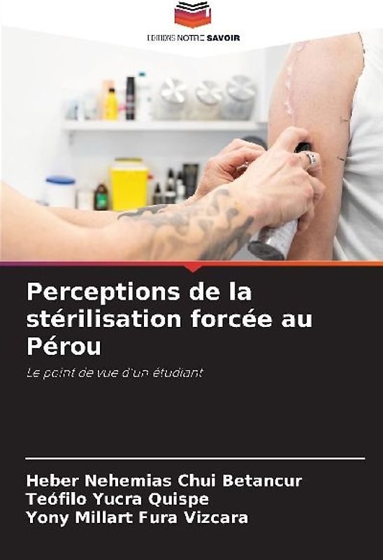 Perceptions de la stérilisation forcée au Pérou