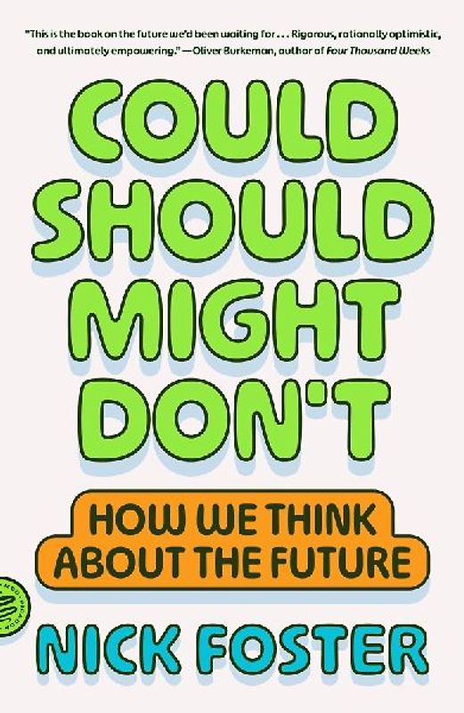 Could Should Might Don't