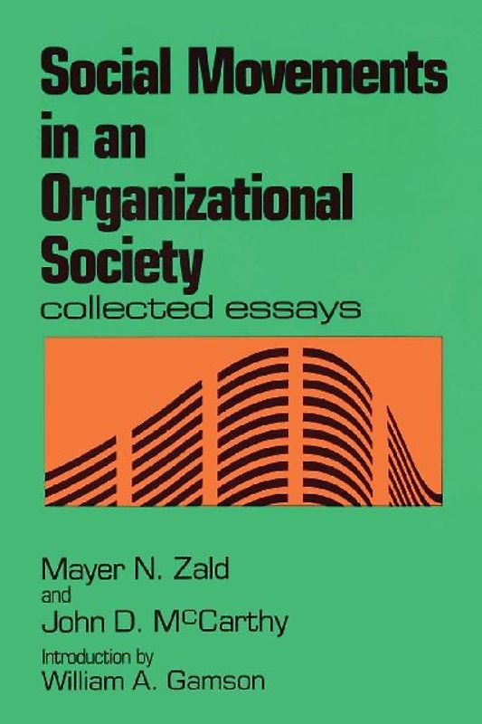 Social Movements in an Organizational Society