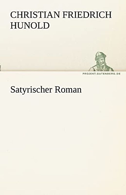 Satyrischer Roman