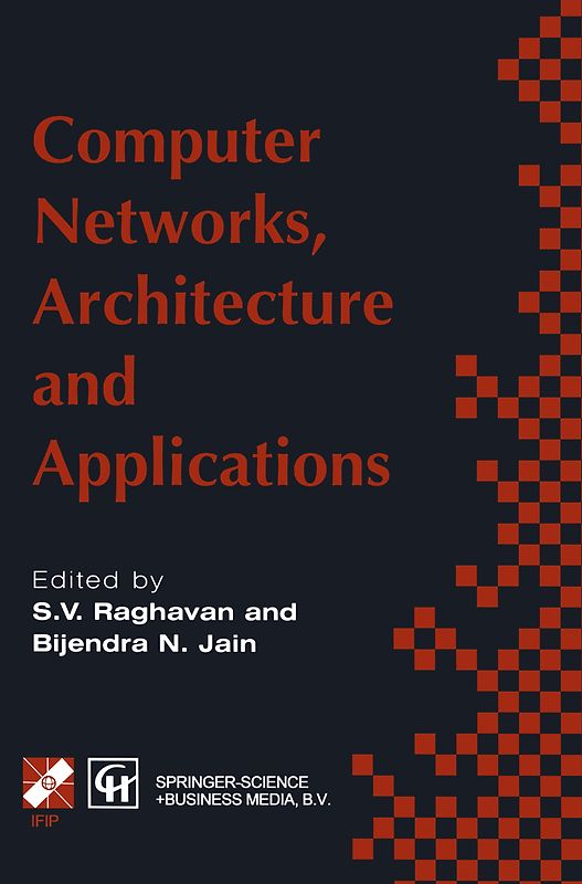 Computer Networks, Architecture and Applications