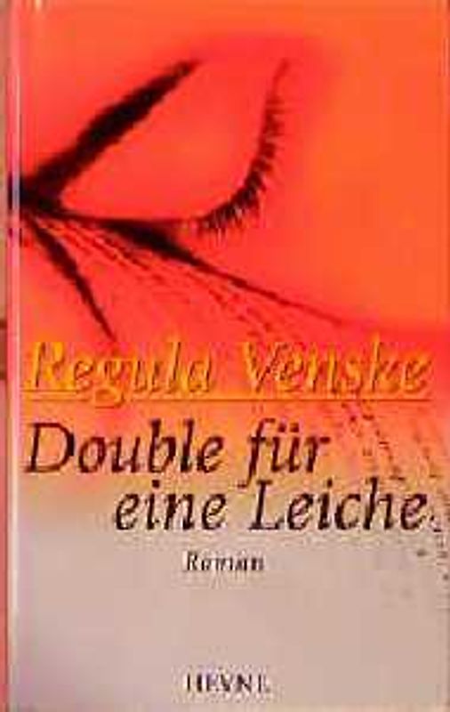 Double für eine Leiche. Roman