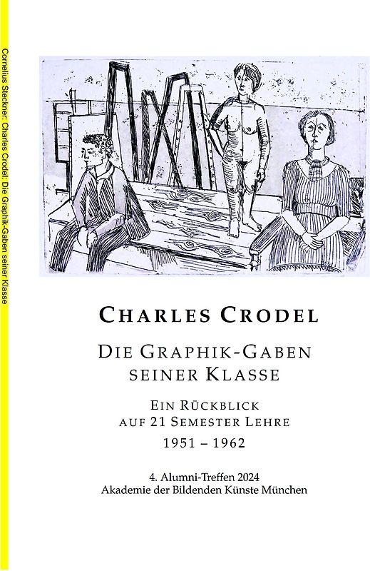 Charles Crodel Die Graphik-Gaben seiner Klasse
